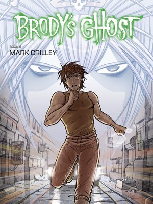 cover image of Brody's Ghost (2010), Volume 5